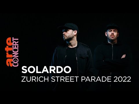 Solardo - Zurich Street Parade 2022 - @ARTE Concert