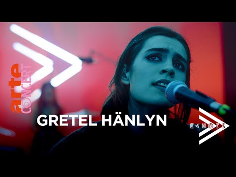 Gretel Hänlyn - Echoes with Jehnny Beth - @ARTE Concert