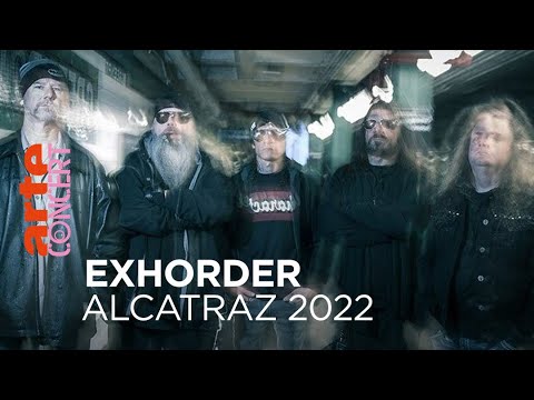 Exhorder - Alcatraz 2022 - @ARTE Concert