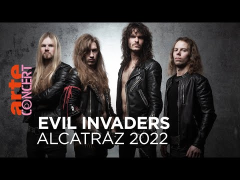 Evil Invaders - Alcatraz 2022 - @ARTE Concert