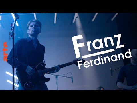 Franz Ferdinand - ARTE