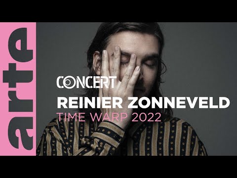 Reinier Zonneveld - TIME WARP 2022 @ARTE Concert