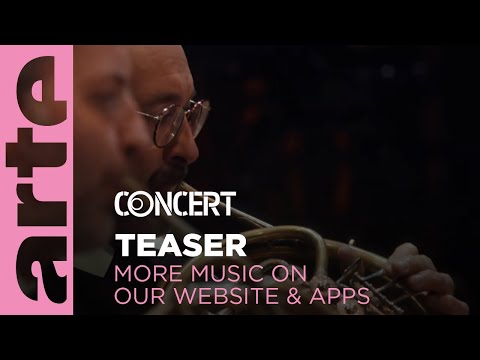 Teaser - More music on our website and apps - ARTE Concert