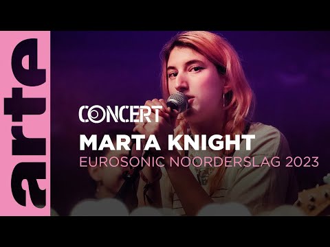 Marta Knight - Eurosonic Norderslag 2023 - @arteconcert