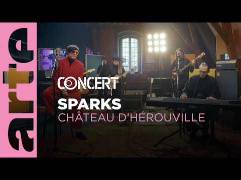 Sparks - Château d'Hérouville - live session - @arteconcert