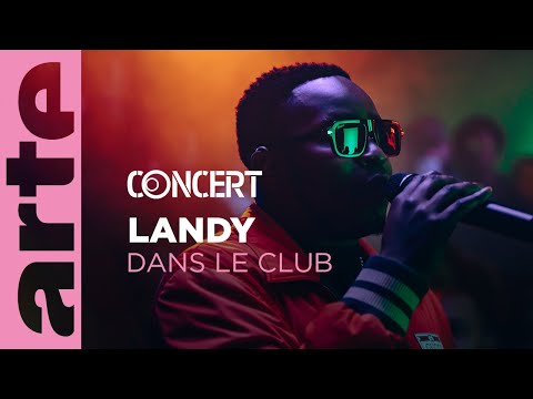 Landy - Dans le Club - @arteconcert
