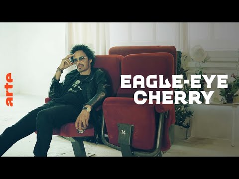 Eagle-Eye Cherry - ARTE