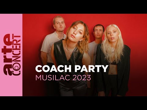 Coach Party - Musilac 2023 - ARTE Concert