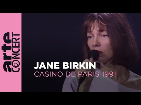 Jane Birkin - Casino de Paris, 1991 - ARTE Concert