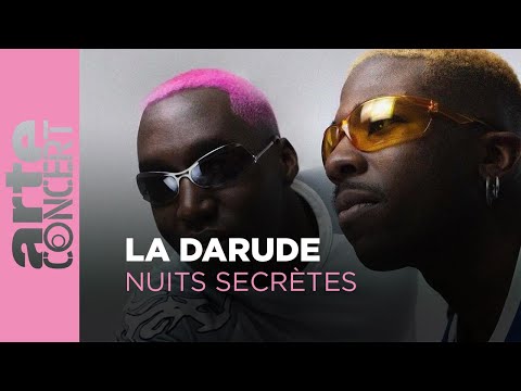 La Darude - Nuits Secrètes - ARTE Concert