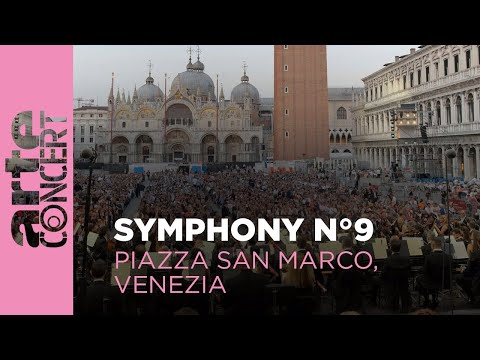 "Symphonie n° 9" de Beethoven - Place Saint-Marc, Venise - ARTE Concert