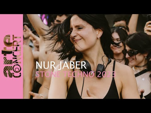 Nur Jaber - Stone Techno Festival 2023 - ARTE Concert