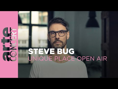 Steve Bug - Unique Place Open Air 2023 - ARTE Concert
