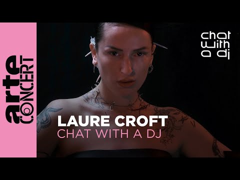 Laure Croft bei Chat with a DJ - ARTE Concert
