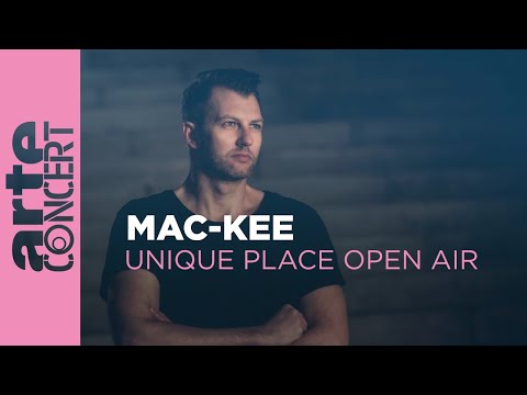 Mac-Kee - Unique Place Open Air 2023 - ARTE Concert