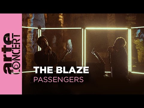The Blaze dans la Grotte de la Salamandre - ARTE Concert