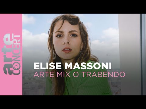 Elise Massoni : live at ARTE Mix O Trabendo 2023