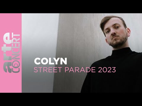 Colyn - Zurich Street Parade 2023 - ARTE Concert