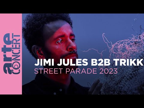 Jimi Jules B2B Trikk - Zurich Street Parade 2023 - ARTE Concert