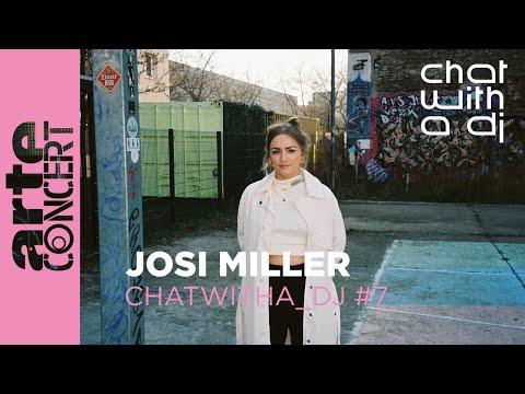 Josi Miller bei Chat with a DJ - ARTE Concert