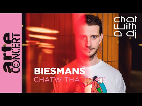 Biesmans bei Chat with a DJ - ARTE Concert