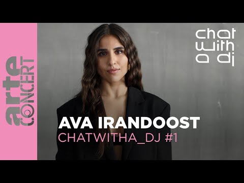Ava Irandoost bei Chat with a DJ - ARTE Concert