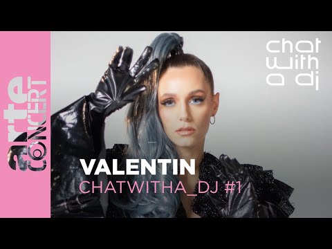 Valentin bei Chat with a DJ - ARTE Concert