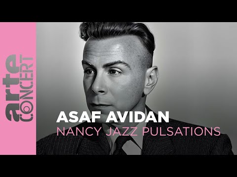Asaf Avidan - Nancy Jazz Pulsations - ARTE Concert