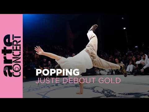 Popping - Juste Debout Gold - ARTE Concert
