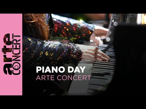ARTE Concert's Piano Day - ARTE Concert