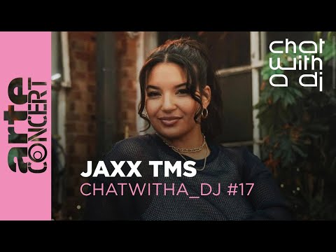 Jaxx TMS bei Chat with a DJ - ARTE Concert