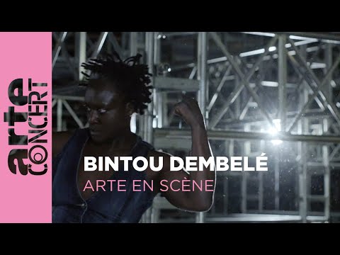 Bintou Dembélé - ARTE en Scène - ARTE Concert