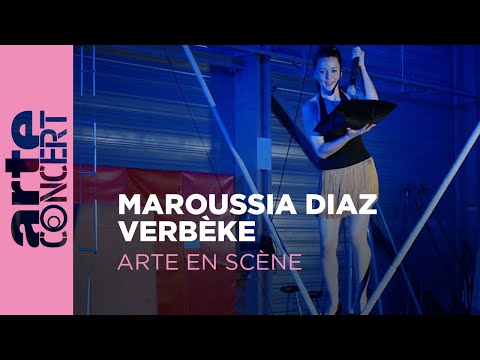 Maroussia Diaz Verbèke - ARTE en scène - ARTE Concert