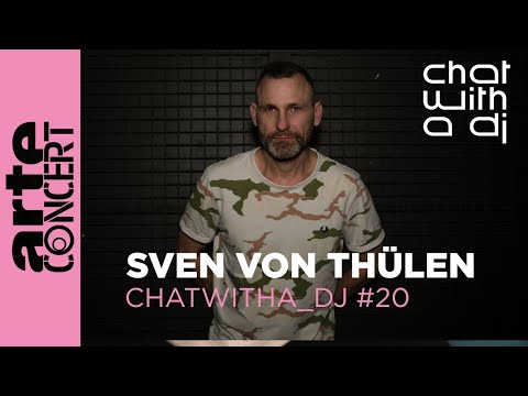 Sven von Thülen bei Chat with a DJ - ARTE Concert