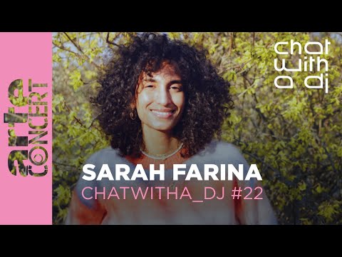 Sarah Farina dans Chat with a DJ - ARTE Concert