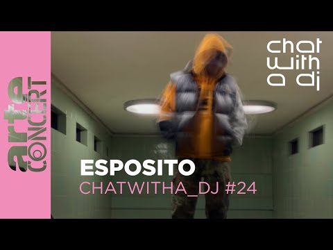 Esposito dans Chat with a DJ - ARTE Concert