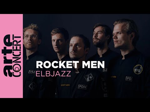 Rocket Men - Elbjazz Festival 2024 - ARTE Concert