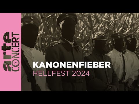 Kanonenfieber - Hellfest 2024 - ARTE Concert