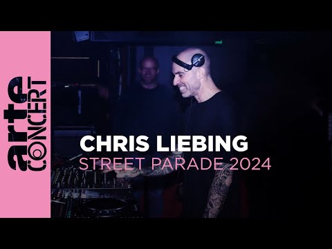 Chris Liebing - Zurich Street Parade - ARTE Concert