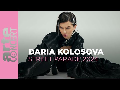Daria Kolosova - Zurich Street Parade - ARTE Concert
