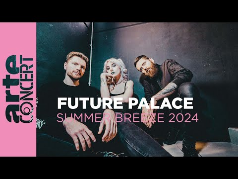 Future Palace - Summer Breeze 2024 - ARTE Concert