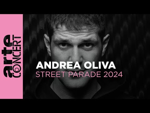 Andrea Oliva - Zurich Street Parade - ARTE Concert