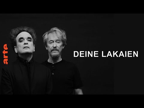 Deine Lakaien - ARTE
