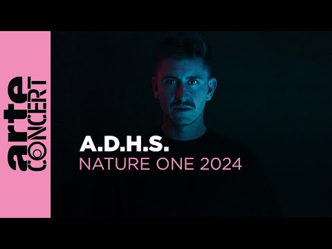A.D.H.S. - NatureOne 2024 - ARTE