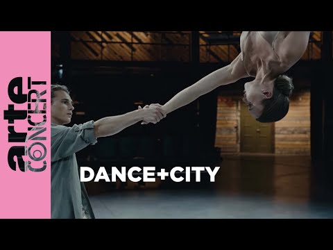 DANCE+CITY - ARTE Concert