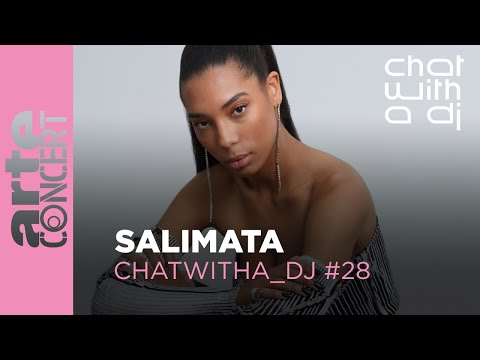 SALIMATA dans Chat with a DJ - ARTE Concert