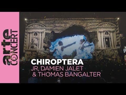 JR, Damien Jalet & Thomas Bangalter : Chiroptera - ARTE Concert