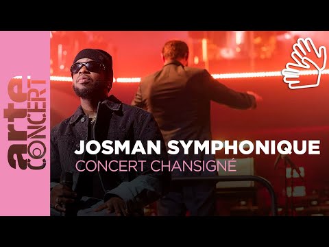 Concert chansigné : Josman - ARTE Concert