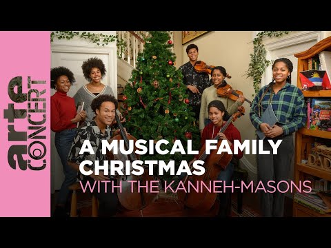 Un Noël musical avec la famille Kanneh-Mason - ARTE Concert