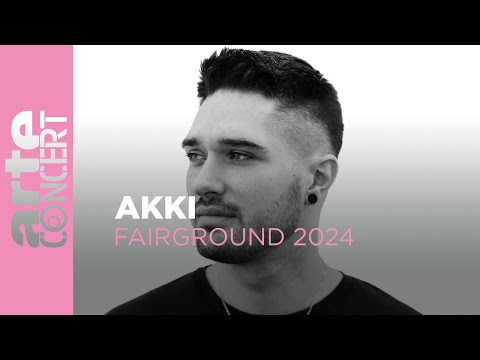 Akki - Fairground Festival 2024 - ARTE Concert